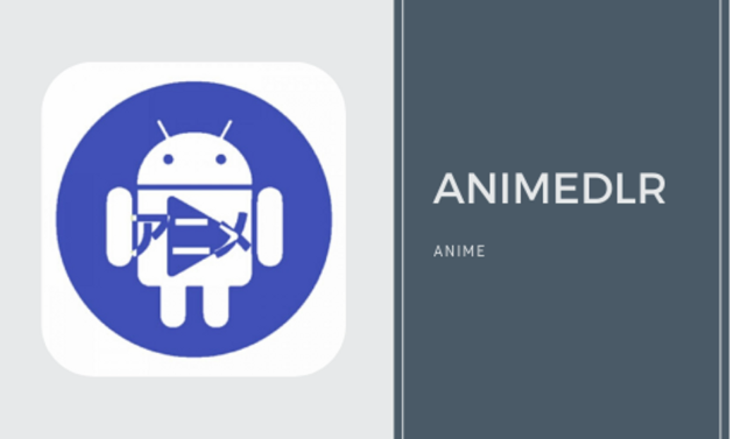 AnimeDLR APK app for PC - Free Download