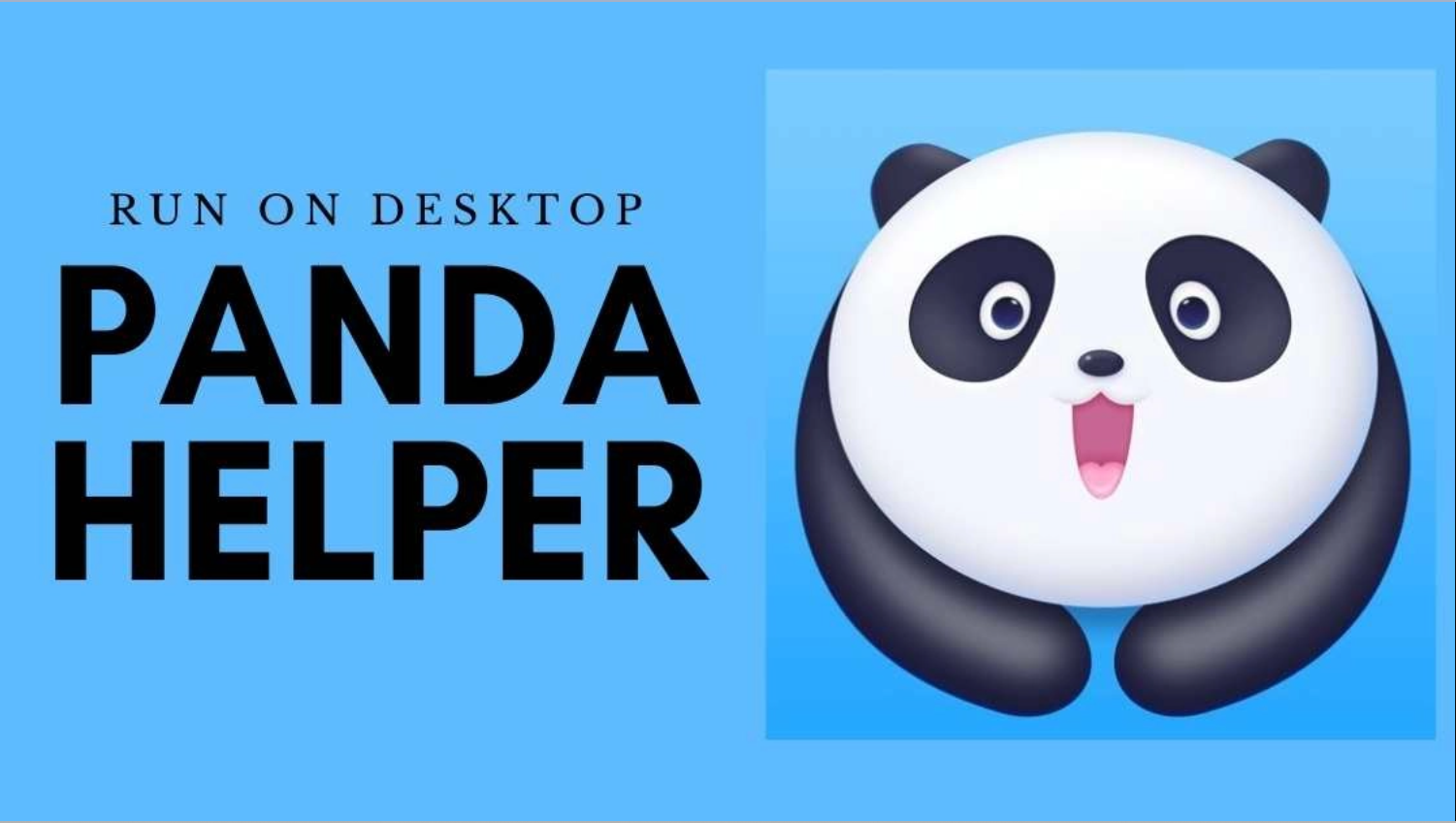 Panda Helper APK for PC - FREE Download